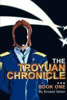 The Troyuan Chronicles