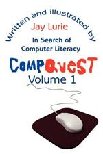 Compquest Volume 1: In Search of Computer Literacy