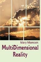 MultiDimensional Reality