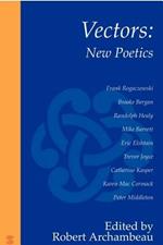 Vectors: New Poetics