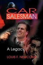 Car Salesman: A Legacy