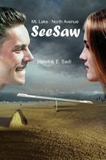 Seesaw: Mt. Lake: North Avenue