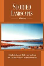 Storied Landscapes: A Journey