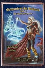 Grimoire de Solace: Volume 1: Lost Runes and Sorrow