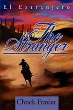 The Stranger: El Extranjero