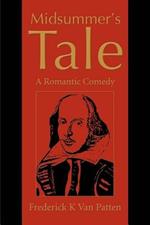 Midsummer's Tale: A Romantic Comedy