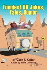 Funniest RV Jokes, Tales, Humor