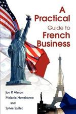 A Practical Guide to French Business