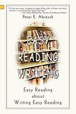 Easy Reading Writing: Easy Reading about Writing Easy Reading