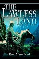 The Lawless Land