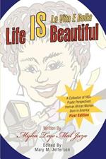 Life IS Beautiful: La Vita E Bella