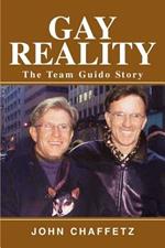 Gay Reality: The Team Guido Story