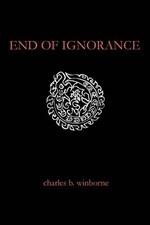 End of Ignorance