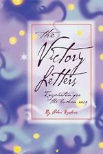 The Victory Letters: Inspiration for the Human Race