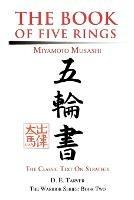 The Book of Five Rings: Miyamoto Musashi