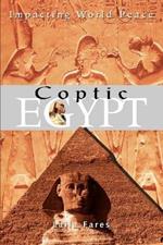 Coptic Egypt: Impacting World Peace