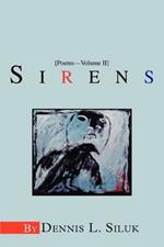 Sirens: [Poems--Volume II]