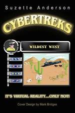 Cybertreks: Wildest West