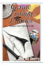 Game Fishing Diaries: Details from fishing in life