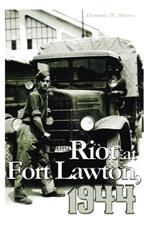 Riot at Fort Lawton, 1944