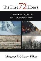 The First 72 Hours: A Community Approach to Disaster Preparedness