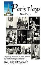 Paris Plays: Nine Plays