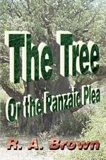 The Tree: Or the Panzaic Plea