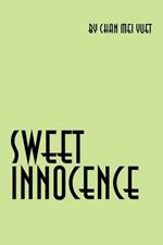 Sweet Innocence: An Autobiography