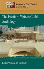 The Hartford Writers Guild Anthology