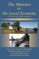 The Manatee vs. the Local Economy: The Cape Coral, Florida, Experience