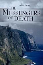 The Messengers of Death