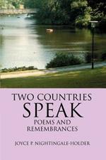 Two Countries Speak: Poems And Remembrances