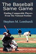 The Baseball Same Game: Finding Comparable Players from the National Pastime