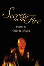 Secrets to the Fire