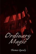 Ordinary Magic