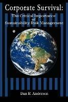 Corporate Survival: The Critical Importance of Sustainability Risk Management