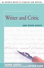 Writer and Critic: and Other Essays