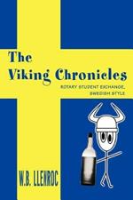 The Viking Chronicles: Rotary Student Exchange, Swedish Style