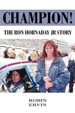 Champion!: The Ron Hornaday Jr Story