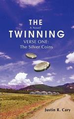 The Twinning: Verse One: The Silver Coins