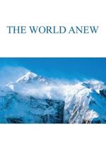 The World Anew: What Is the Messiah Waiting For?