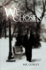 We Are All Chosen: Suburban Devotions