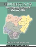 Nigeria's Undergraduate Studies: A Road Map to Higher Education in Nigeria