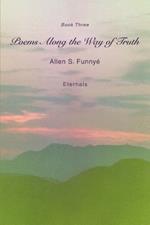 Poems Along the Way of Truth: Book Three