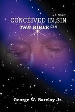Conceived in Sin: The Bible USN
