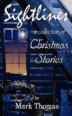 Sightlines: A Collection of Christmas Stories