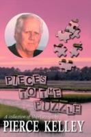 Pieces to the Puzzle: A Collection of Short Stories