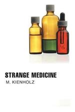 Strange Medicine