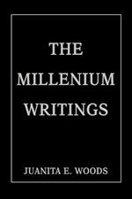 The millenium writings