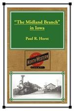 The Midland Branch in Iowa